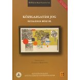 KÖZIGAZGATÁSI JOG ÁLTALÁNOS RÉSZ III.