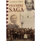 FELVIDÉKI SAGA