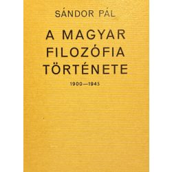 A MAGYAR FILOZÓFIA TÖRTÉNETE