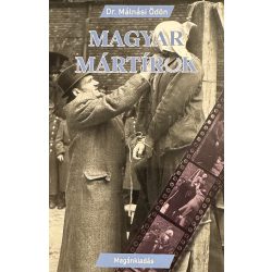 MAGYAR MÁRTÍROK