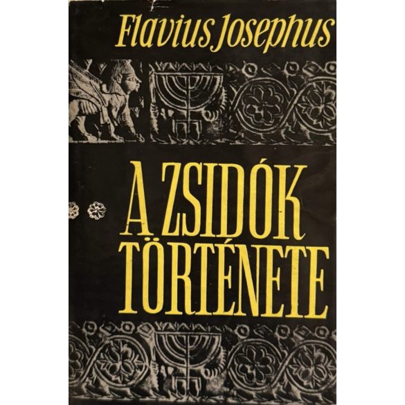 A ZSIDÓK TÖRTÉNETE