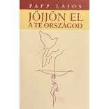 JÖJJÖN EL A TE ORSZÁGOD