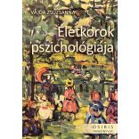 ÉLETKOROK PSZICHOLÓGIÁJA