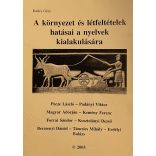 A környezet és létfeltételek hatásai a nyelvek kialakulására