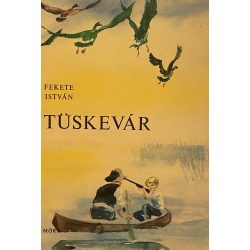 Fekete István Tüskevár