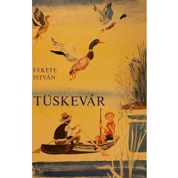 Fekete István Tüskevár