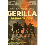 GERILLA BARBÁROK IDEJE