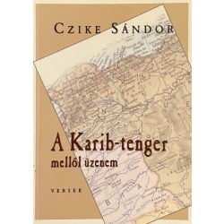 A Karib-tenger mellől üzenem VERSEK