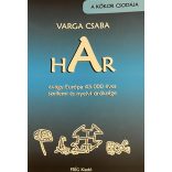 HAR avagy Európa 45.000 éves szellemi és nyelvi öröksége