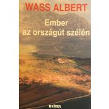Wass Albert Ember az országút szélén