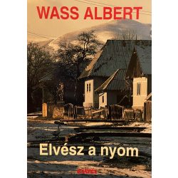 Wass Albert Elvész a nyom