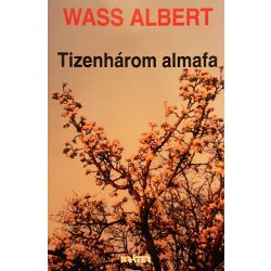 Wass Albert Tizenhárom almafa
