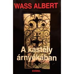 Wass Albert A kastély árnyékában