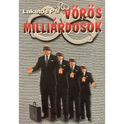 VÖRÖS MILLIÁRDOSOK