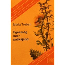 Egészség Isten patikájából