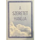 A SZERETET HANGJA