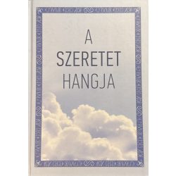 A SZERETET HANGJA