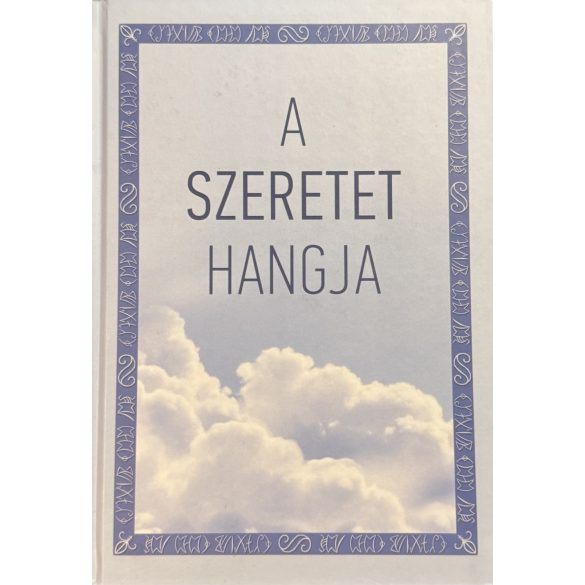 A SZERETET HANGJA