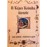 A Képes Krónika üzenete