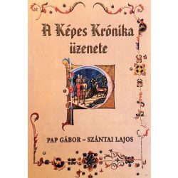 A Képes Krónika üzenete