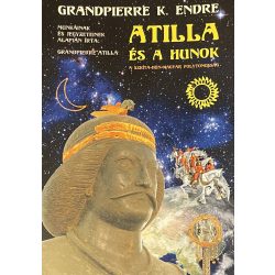 ATTILA ÉS A HUNOK - A SZKÍTA-HUN-MAGYAR FOLYTONOSSÁG