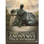 ANONYMUS TITKAI NYOMÁBAN