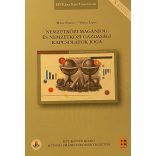 NEMZETKÖZI MAGÁNJOG ÉS NEMZETKÖZI GAZDASÁGI KAPCSOLATOK JOGA