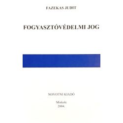 FOGYASZTÓVEDELMI JOG