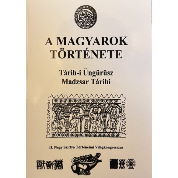 A MAGYAROK TÖRTÉNETE