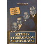 SZEMBEN A FORRADALOM ARCVONALÁVAL