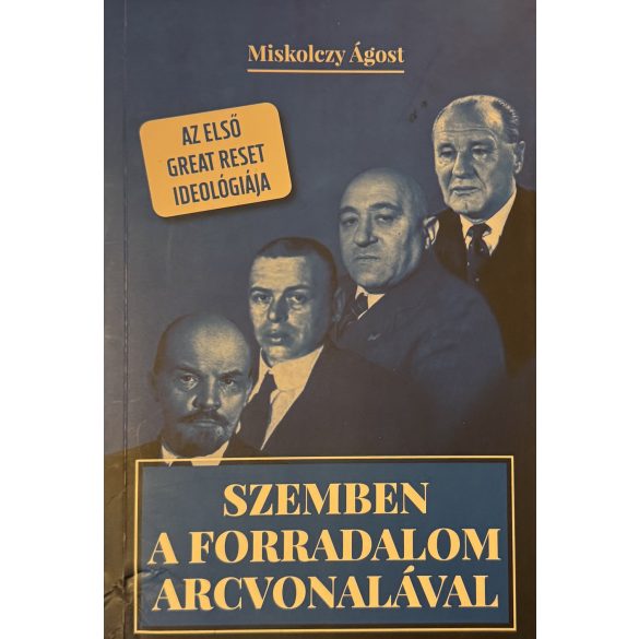SZEMBEN A FORRADALOM ARCVONALÁVAL