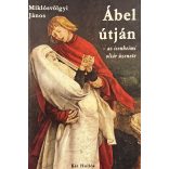 Ábel útján - az isenheimi oltár üzenete