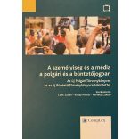 A személyiség és a média a polgári és büntetőjogban