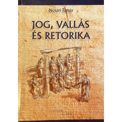 JOG, VALLÁS ÉS RETORIKA