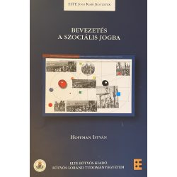 BEVEZETÉS A SZOCIÁLIS JOGBA