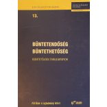 BÜNTETENDŐSÉG BÜNTETHETŐSÉG - BÜNTETŐJOGI TANULMÁNYOK