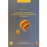 A HÁZASSÁG EURÓPÁBAN A JOGEGYSÉGESÍTŐ TÖREKVÉSEK TÜKRÉBEN