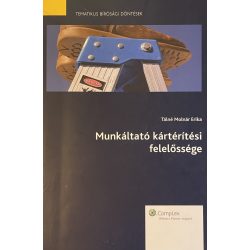 Munkáltató kártérítési felelőssége