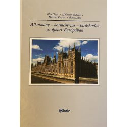 Alkotmány-kormányzás-bíráskodás az újkori Európában