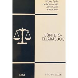 BÜNTETŐELJÁRÁS JOG