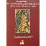 AZ EURÓPAI MAGÁNJOG FEJLŐDÉSE