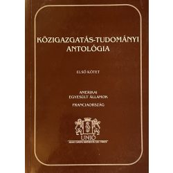 KÖZIGAZGATÁS-TUDOMÁNYI ANTOLÓGIA