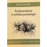 Rendszerváltozás és politikai pszichológia
