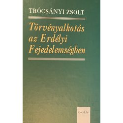 Törvényalkotás az Erdélyi Fejedelemségben