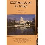 KÖZSZOLGÁLAT ÉS ETIKA