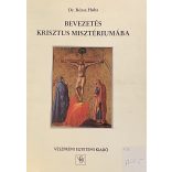 BEVEZETÉS KRISZTUS MINISZTÉRIUMÁBA