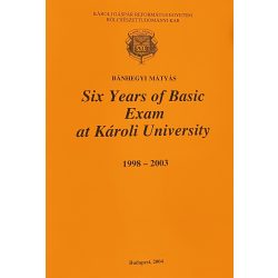Six years of Basic Exam at Károli University
