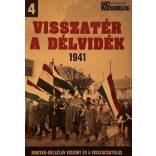VISSZATÉR A DÉLVIDÉK 1941