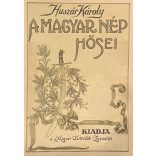 A MAGYAR NÉP HŐSEI