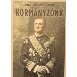 WAZEL (MAGYAR) KELEMEN KORMÁNYZÓNK